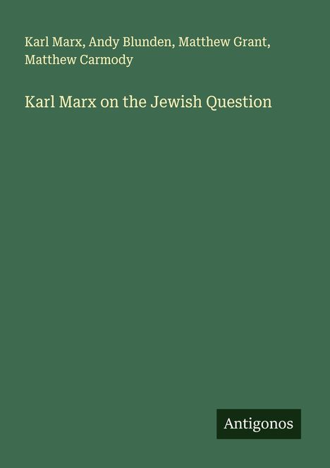 Karl Marx (1897-1985): Karl Marx on the Jewish Question, Buch