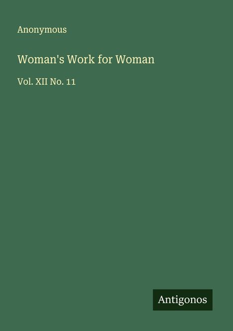 Anonymous: Woman's Work for Woman, Buch
