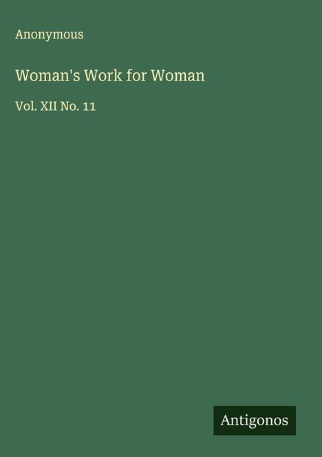 Anonymous: Woman's Work for Woman, Buch