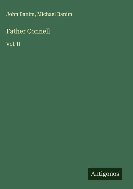 John Banim: Father Connell, Buch