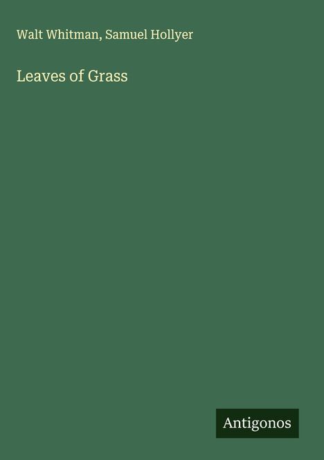 Walt Whitman: Leaves of Grass, Buch