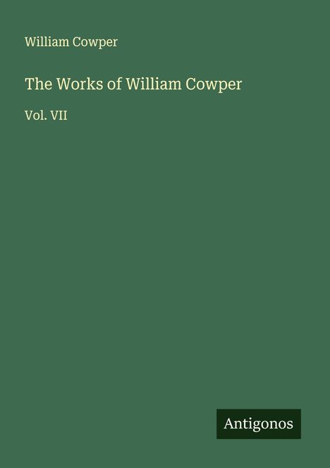 William Cowper: The Works of William Cowper, Buch