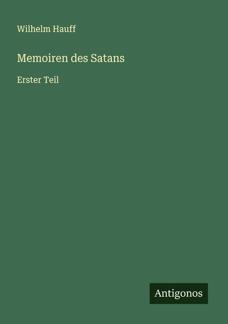 Wilhelm Hauff: Memoiren des Satans, Buch