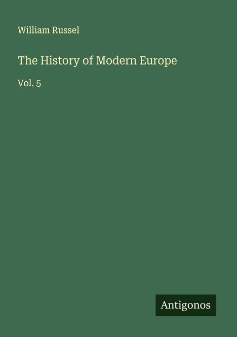 William Russel: The History of Modern Europe, Buch
