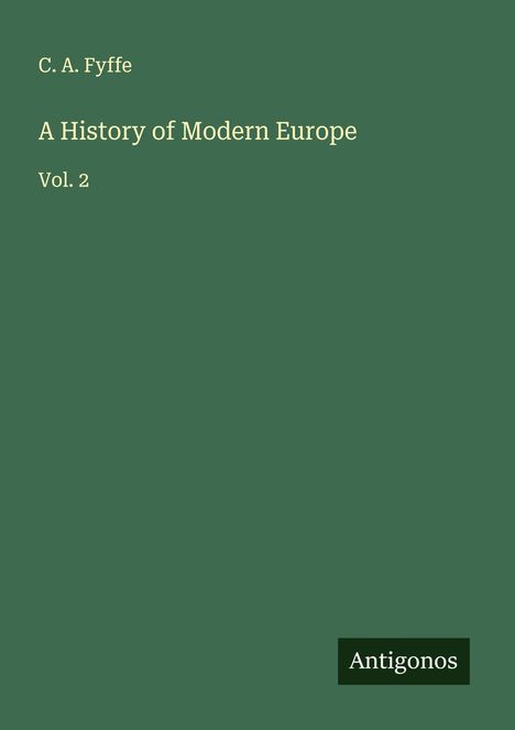 C. A. Fyffe: A History of Modern Europe, Buch