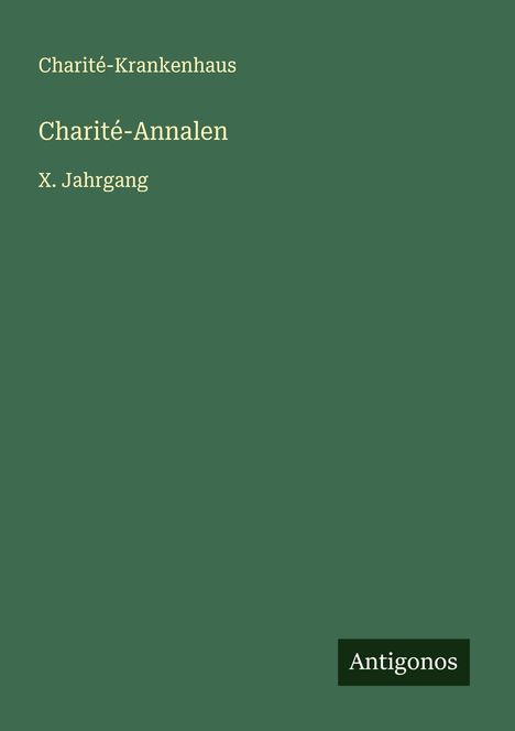 Charité-Krankenhaus: Charité-Annalen, Buch