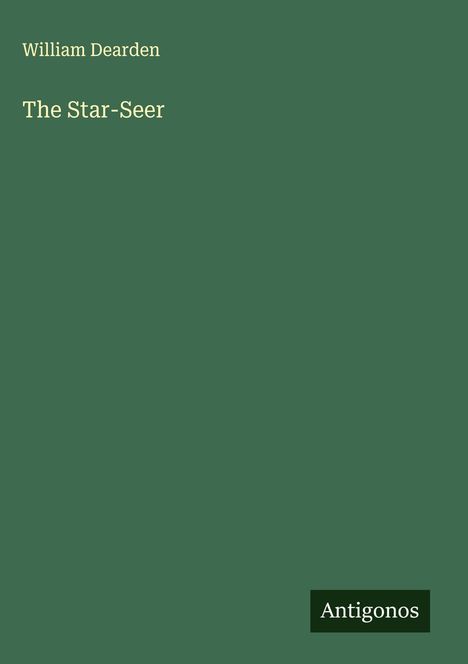 William Dearden: The Star-Seer, Buch