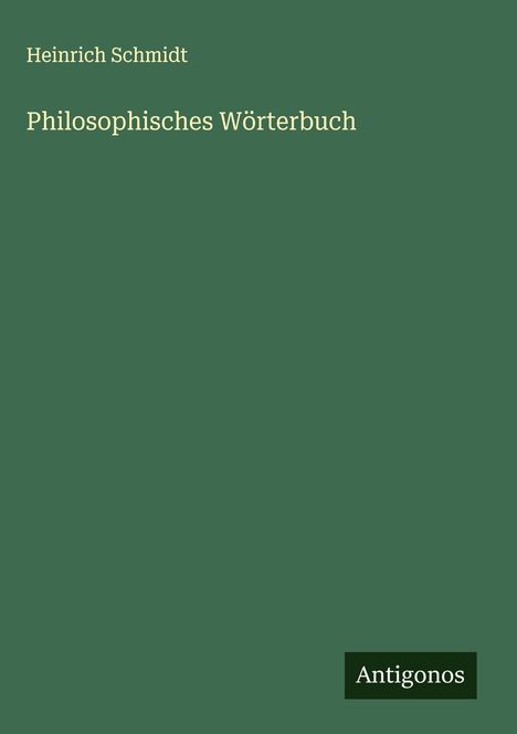 Heinrich Schmidt: Philosophisches Wörterbuch, Buch