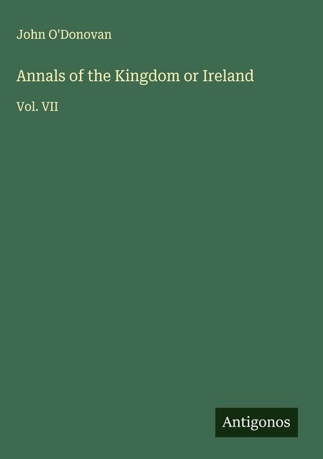 John O'Donovan: Annals of the Kingdom or Ireland, Buch