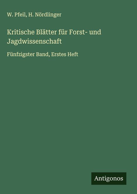 W. Pfeil: Kritische Blätter für Forst- und Jagdwissenschaft, Buch