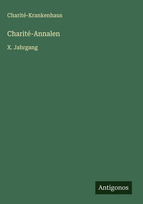 Charité-Krankenhaus: Charité-Annalen, Buch