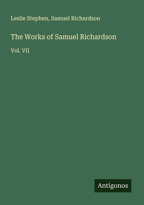 Leslie Stephen: The Works of Samuel Richardson, Buch