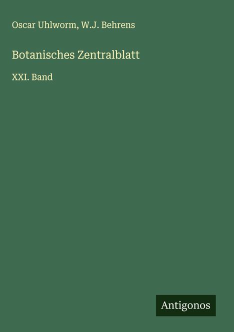 Oscar Uhlworm: Botanisches Zentralblatt, Buch