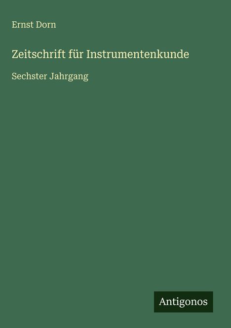 Ernst Dorn: Zeitschrift für Instrumentenkunde, Buch
