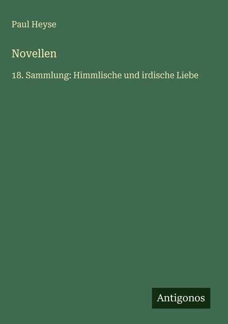 Paul Heyse: Novellen, Buch