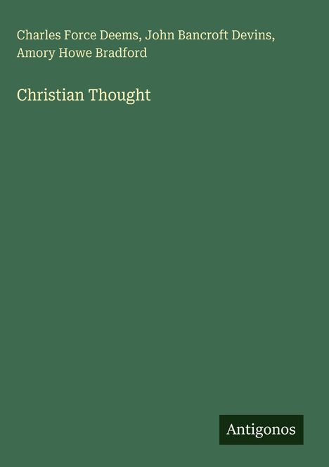 Charles Force Deems: Christian Thought, Buch