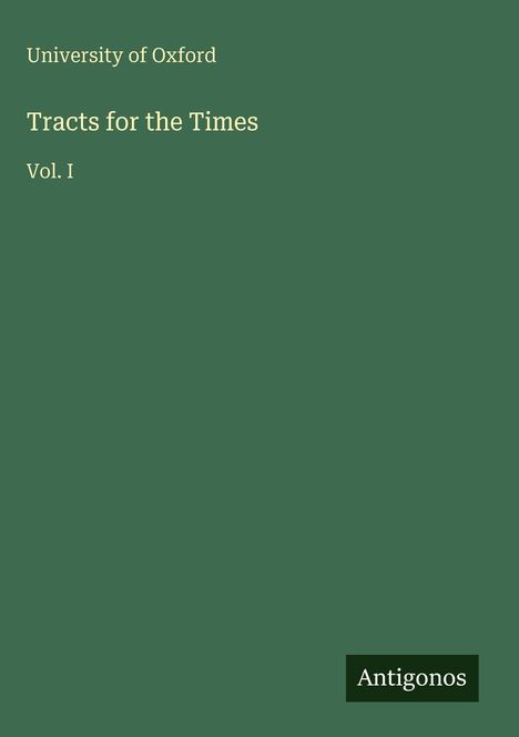 University Of Oxford: Tracts for the Times, Buch