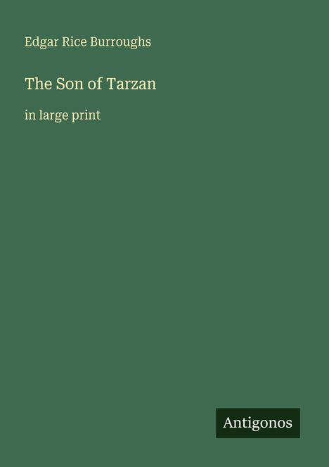 Edgar Rice Burroughs: The Son of Tarzan, Buch