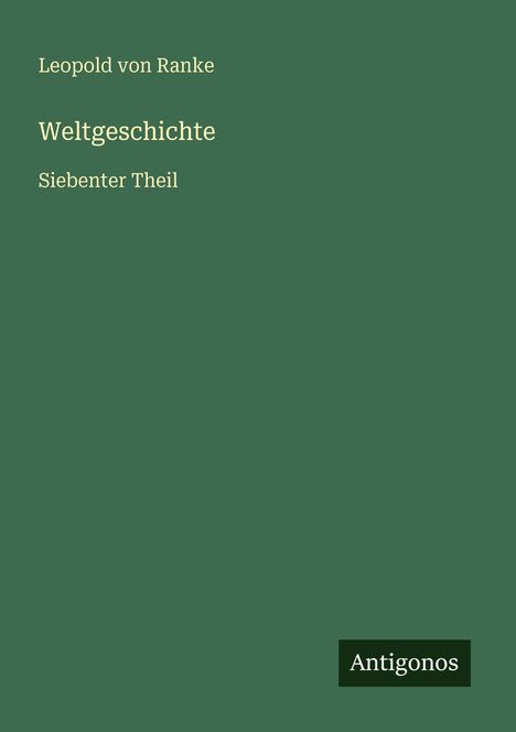 Leopold von Ranke: Weltgeschichte, Buch
