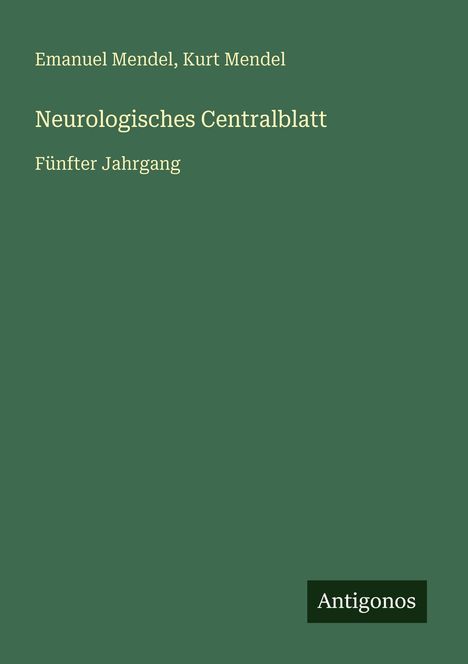 Emanuel Mendel: Neurologisches Centralblatt, Buch