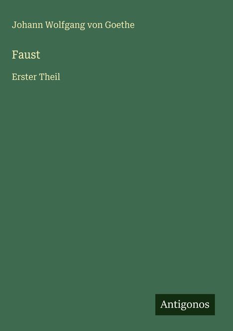 Johann Wolfgang von Goethe: Faust, Buch