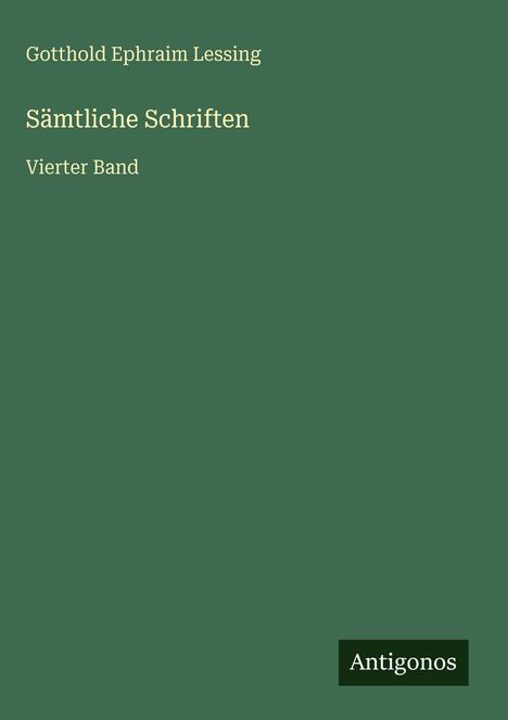 Gotthold Ephraim Lessing: Sämtliche Schriften, Buch