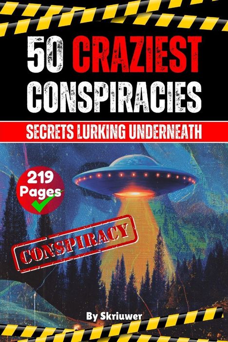"50 Craziest Conspiracies", "Secrets Lurking Underneath". UFO mit Lichtern über einem Wald, Schriftzug "Conspiracy".