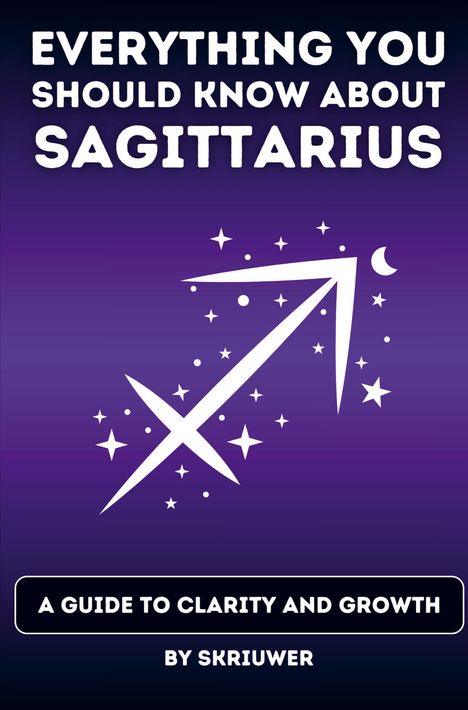 Text: "EVERYTHING YOU SHOULD KNOW ABOUT SAGITTARIUS". Illustration: Pfeil und Sterne auf lila Hintergrund.