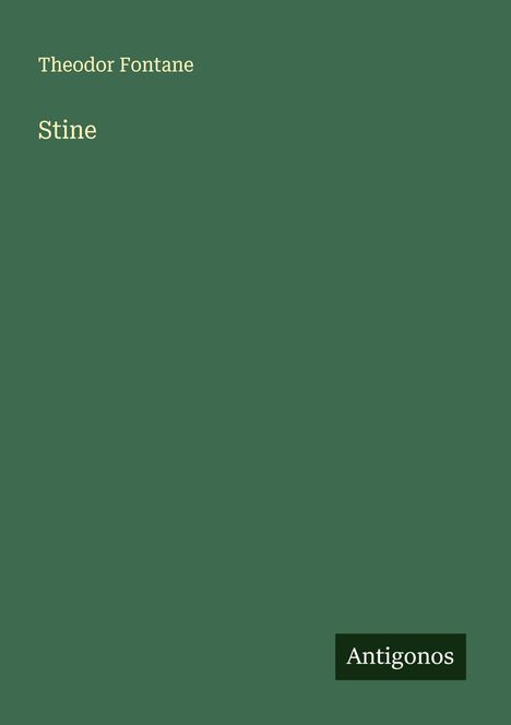 Theodor Fontane: Stine, Buch