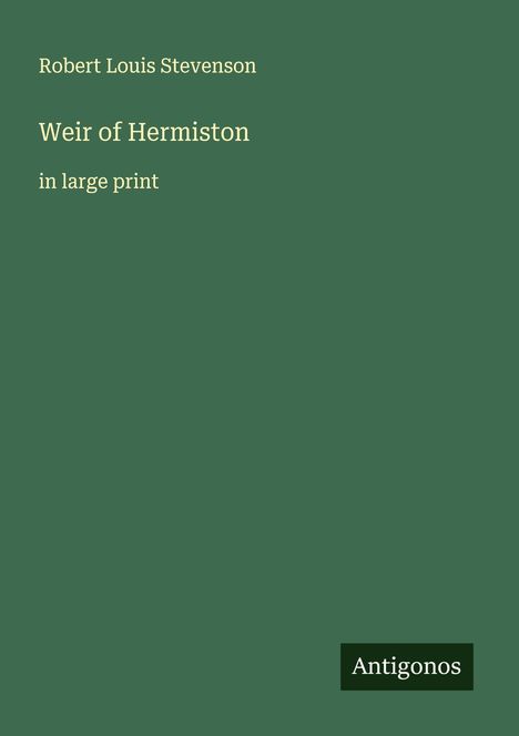 Robert Louis Stevenson: Weir of Hermiston, Buch