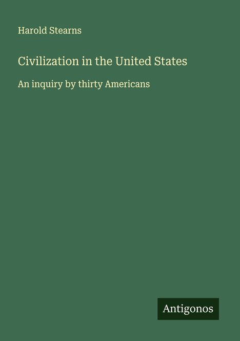 Harold Stearns: Civilization in the United States, Buch