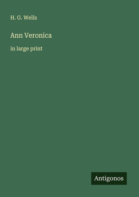 H. G. Wells: Ann Veronica, Buch