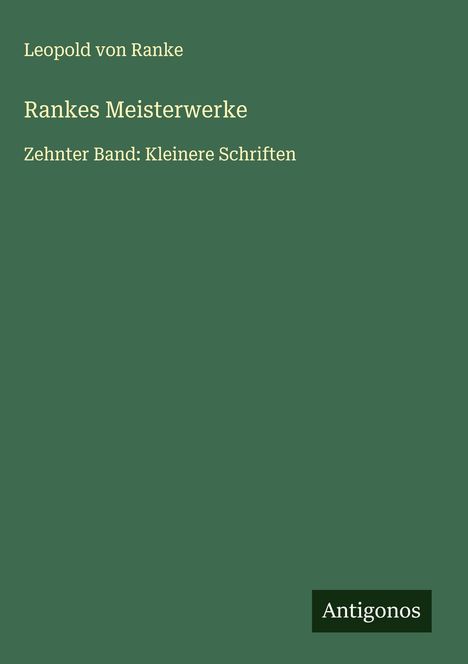Leopold von Ranke: Rankes Meisterwerke, Buch