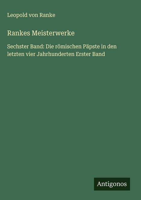 Leopold von Ranke: Rankes Meisterwerke, Buch