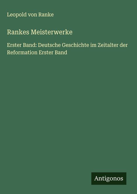 Leopold von Ranke: Rankes Meisterwerke, Buch