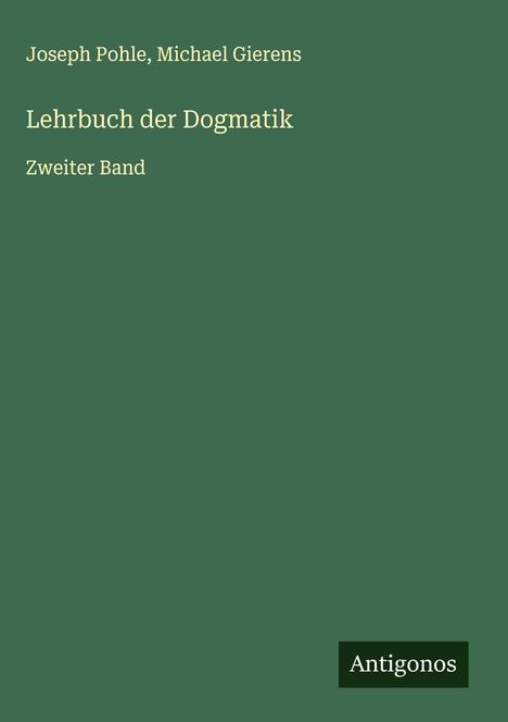 Joseph Pohle: Lehrbuch der Dogmatik, Buch