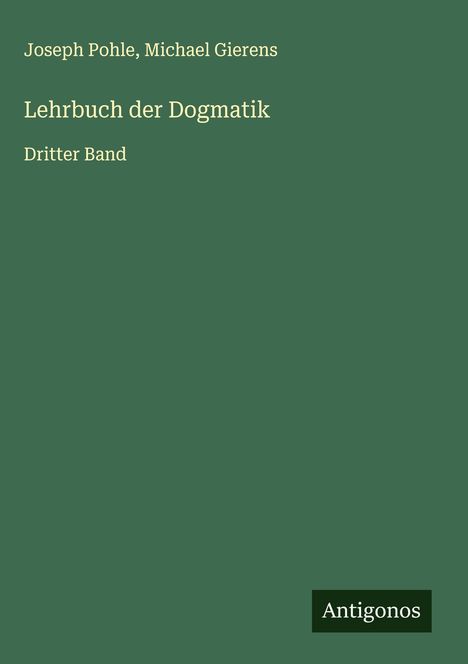 Joseph Pohle: Lehrbuch der Dogmatik, Buch