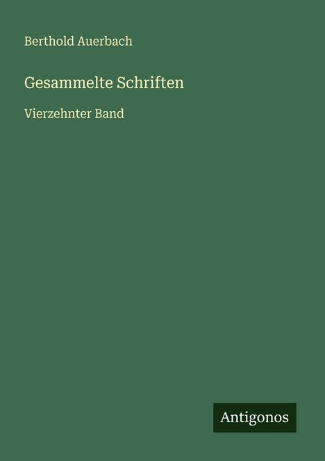 Berthold Auerbach: Gesammelte Schriften, Buch