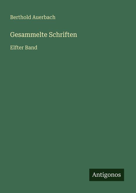 Berthold Auerbach: Gesammelte Schriften, Buch
