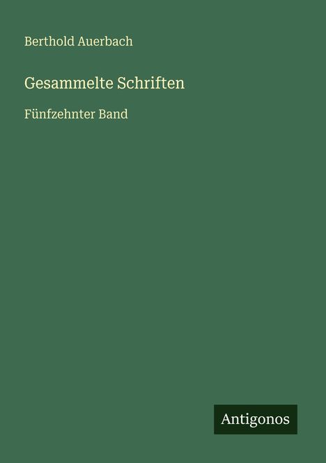 Berthold Auerbach: Gesammelte Schriften, Buch