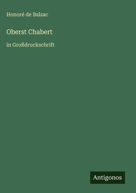 Honoré de Balzac: Oberst Chabert, Buch