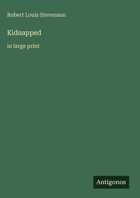 Robert Louis Stevenson: Kidnapped, Buch