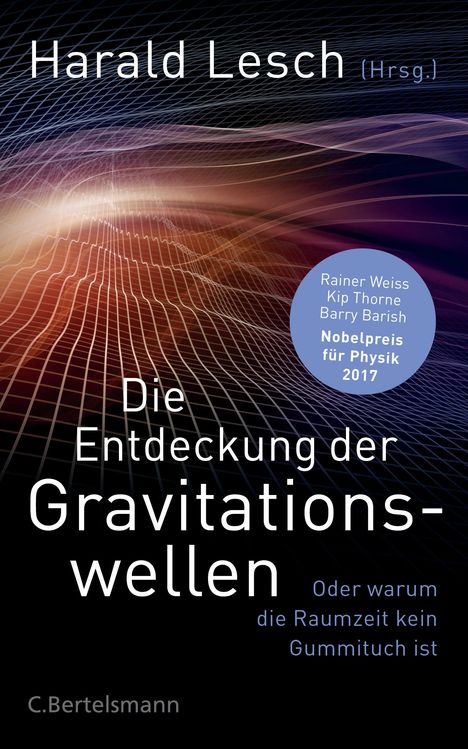 Die Entdeckung der Gravitationswellen, Buch