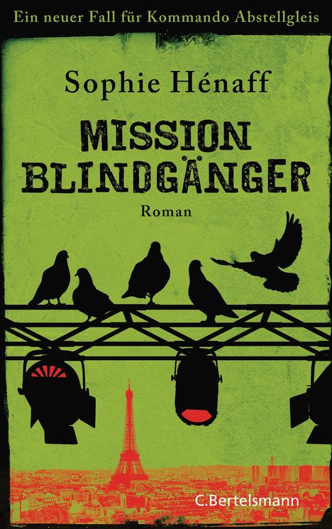 Sophie Hénaff: Mission Blindgänger, Buch