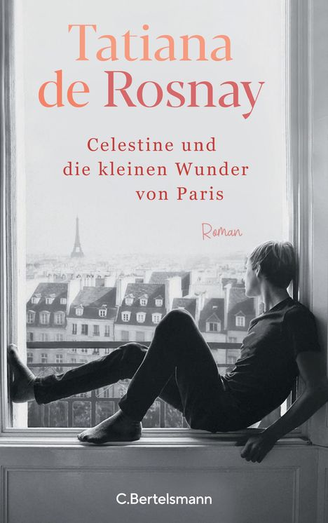Tatiana de Rosnay: Célestine und die kleinen Wunder von Paris, Buch