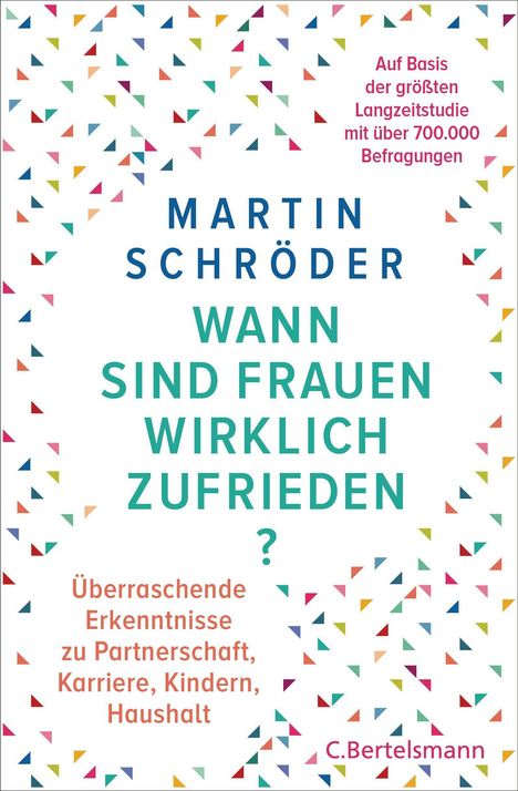 Martin Schröder: Wann sind Frauen wirklich zufrieden?, Buch