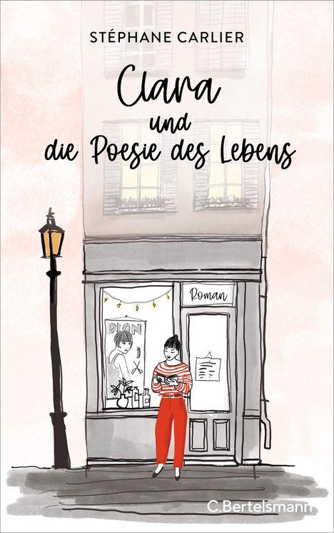 Stéphane Carlier: Clara und die Poesie des Lebens, Buch