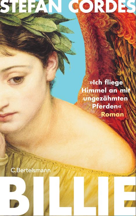 Stefan Cordes: BILLIE 'Ich fliege Himmel an mit ungezähmten Pferden', Buch