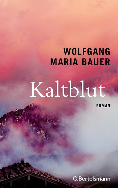 Wolfgang Maria Bauer: Kaltblut, Buch