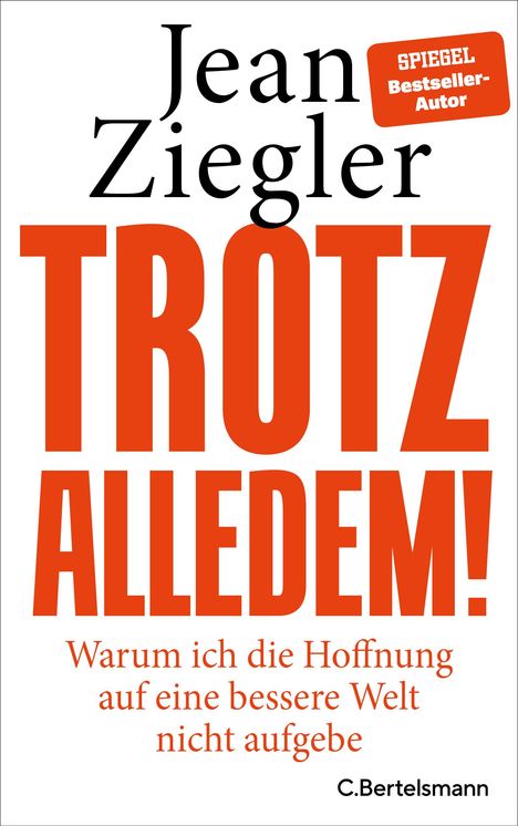 Jean Ziegler: Trotz alledem (AT), Buch